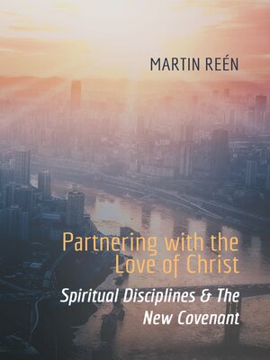 cover image of Partnering with the Love of Christ